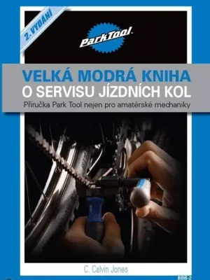 Oblíbený Park Tool Velká modrá kniha o servisu jízdních kol, kniha, český překlad